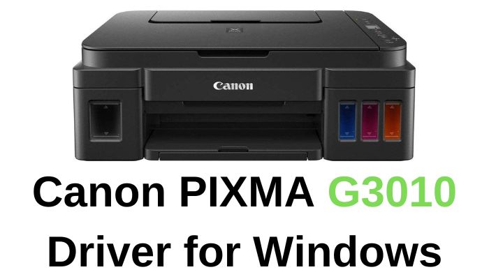 Canon G3010 Printer Driver for Windows