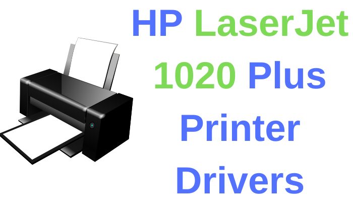 HP LaserJet 1020 Plus printer with driver installation guide