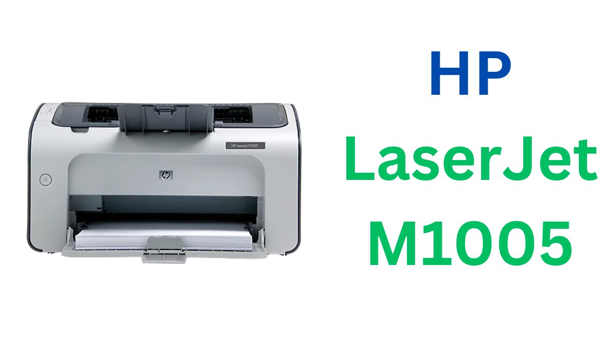 HP LaserJet M1005 Multifunction Printer Drivers